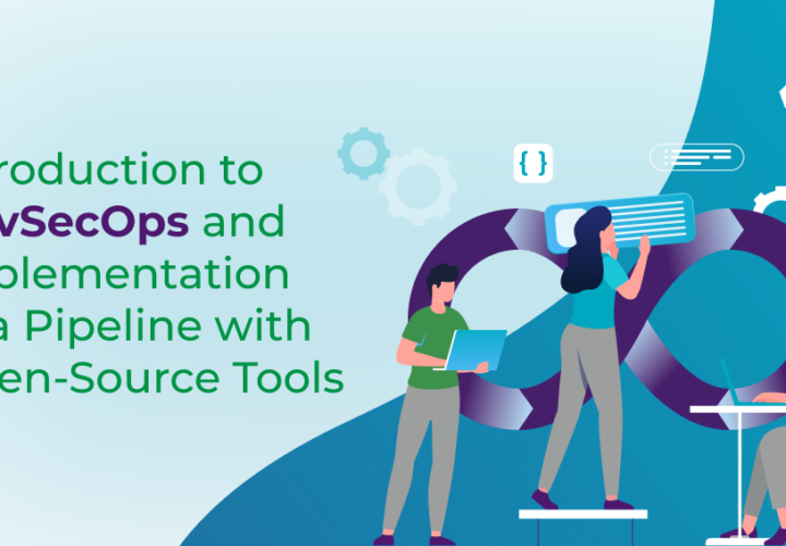 Introduction to DevSecOps and Implementation of a Pipeline with Open-Source Tools