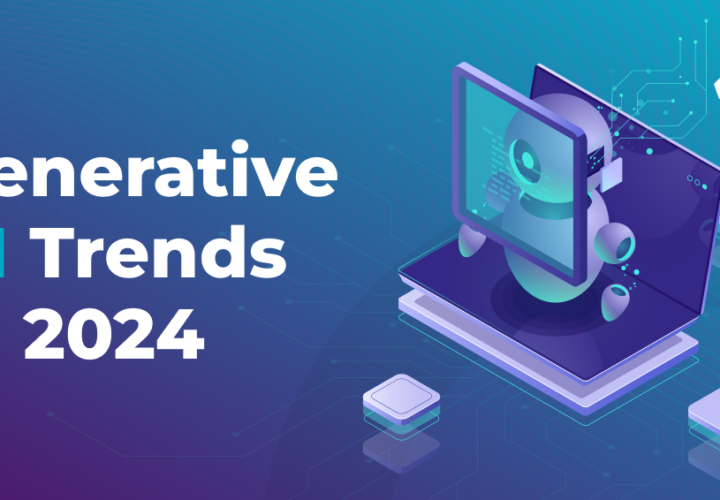 Generative AI Trends In 2024
